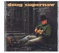 Doug Supernaw – Deep Thoughts From a Shallow Mind