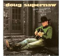 Doug Supernaw - Deep Thoughts from a Shallow Mind By Doug Supernaw (1994-09-13)