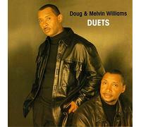 Doug Williams & Melvin - Duets