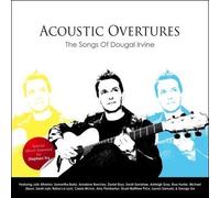 Dougal Irvine - Acoustic Overtures - The Songs Of Dougal Irvine