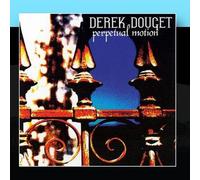 Douget, Derek - Perpetual Motion