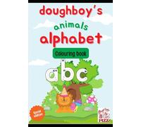 doughboy’s alphabet animals: Colouring book (doughboy’s colouring books)