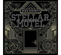 Doughty, Mike - Stellar Motel [Vinilo]