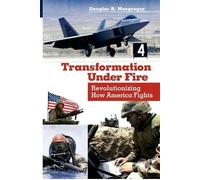 Douglas A. Macgregor Transformation Under Fire (Tapa blanda)