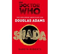 Douglas Adams G Doctor Who - SHADA: Das verlorene Abenteuer von Do (Tapa blanda)