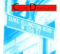 Douglas, Cleve - Duke Ellington Boulevard