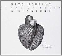 Douglas,Dave - Spark Of Being: Soundtrack