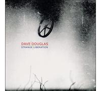 Douglas Dave - Strange Liberation