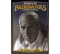 Douglas Fairbanks: Modern Musketeer [Edizione: Stati Uniti] [Reino Unido] [DVD]