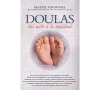 Doulas: Del mito a la realidad (Salud y bienestar)
