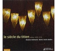 Doulce Memorie - Il Secolo Di Tiziano