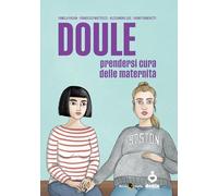 Doule. Prendersi cura delle maternità