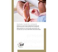 Douleur Neuropathique: PREVALENCE ET FACTEURS ASSOCIES AU COURS DE LA POLYARTHRITE RHUMATOÏDE