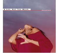 douniah A Lot, Not Too Much (Vinyl) 12" Album (Importación USA)