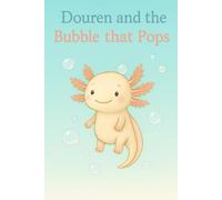 Douren and the Bubble that Pops (Douren EN)