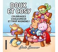 Doux et cosy: Coloriages chaleureux et trop mignons !
