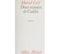 Doux Oiseaux De Galilée (ebook)