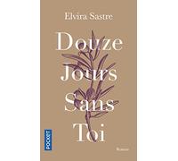 Douze jours sans toi