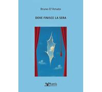 Dove finisce la sera (Narratori)