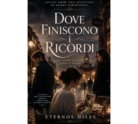 Dove finiscono i ricordi