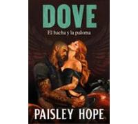 Dove (los Soldados De Bedlam 2)