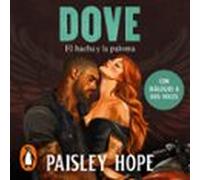 Dove (los Soldados De Bedlam 2) (audiolibro)