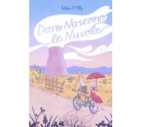 Dove Nascono le Nuvole