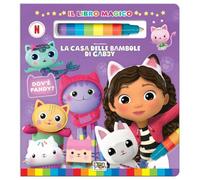 Dov'è Pandy? La casa delle bambole di Gabby. Il libro magico. Ediz. a colori. Con pennarello ad acqua