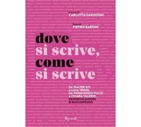 Dove si scrive, come si scrive. Da Walter Siti a Licia Troisi, da Piergiorgio Pulixi a Chiara Valerio, ventotto autori si raccontano (Narrativa Ragazzi)