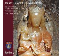 Dove, Weir, Martin : Œuvres chorales. O'Donnell.