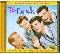 Dovells - Sharp As A Pistol! - All The Hits All The Time - 2 Complete Albums Plus Bonus Tracks