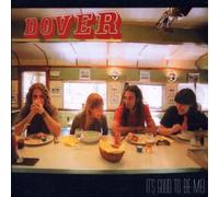Dover - It's Good to Be Me [Import]