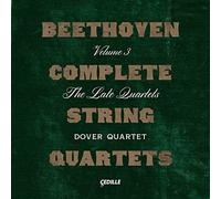 Dover Quartet - Intégrale Cordes (Volume 3) : Les Quatuors Tardifs