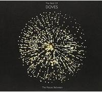 Doves - Places Between The: The Best OF