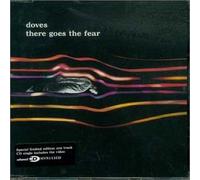 Doves - There Goes the Fear