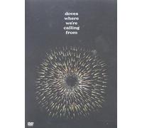 Doves - Where We're Calling From [Reino Unido] [DVD]