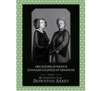 Dowager Countess Of Grantham And Mrs Isidore Levinson (ebook)