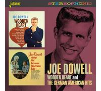 Dowell,Joe - Wooden Heart / The German American Hits