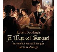 Dowland: A Musicall Banquet