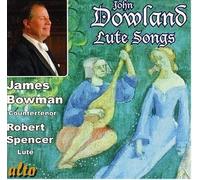 Dowland : Lute Songs. Bowman, Spencer.