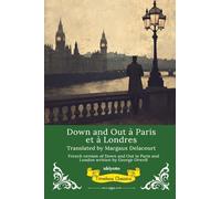 Down and Out à Paris et à Londres French Translation of Down and Out in Paris and London