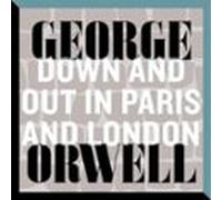 Down And Out In Paris And London (audiolibro)