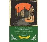 Down and Out in Paris and London German Version (Edition1)