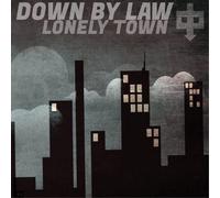 Down By Law - Lonely Town [Vinilo]