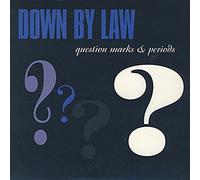 Down By Law - Question Marks & Per