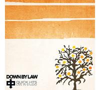 Down by law - Quick hits live in studio