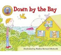 Down by the Bay (Raffi Songs to Read)