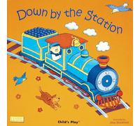 Down by the Station (Classic Books with Holes Soft Cover)