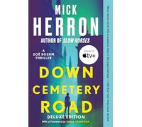 Down Cemetery Road Deluxe Edition: 1 (The Zoë Boehm Thrillers)