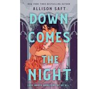 Down Comes the Night: the gothic fantasy romance from the New York Times bestselling author